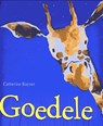 Goedele - Catherine Rayner - 9789053410530