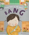 Iedereen is wel eens...bang! - Moira Butterfield - 9789053416006