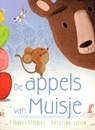 De appels van Muisje - Frances Stickley - 9789053417706