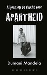 Op de vlucht voor apartheid - Dumani Mandela - 9789054294894