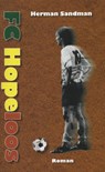 FC Hopeloos - Herman Sandman - 9789054522874