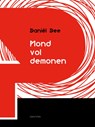Mond vol demonen - Daniël Dee - 9789054523048