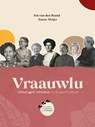 Vraauwlu - Iris van den Brand ; Sanne Meijer - 9789054524151