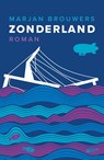 Zonderland - Marjan Brouwers - 9789054524236