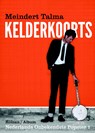 Kelderkoorts - Meindert Talma - 9789054528050