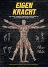 Eigen Kracht - Hans Wassink ; Tjieu Maas ; Willem Koert ; Laila Spruijt - 9789054724223