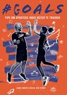 #GOALS - Laura Jonker ; Nico van Yperen - 9789054724308