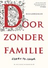 Door zonder familie - Gerrit de Jager - 9789054924173