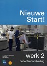 Nieuwe Start! Werk Deel 2 Docentenhandleiding - NCB - 9789055178995