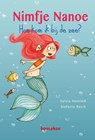 Nimfje Nanoe hoe kom ik bij de zee? - Sylvia Heinlein - 9789055297948
