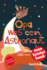 Opa was een astronaut - Jonathan Meres - 9789055299645