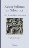 Keizer Julianus en Saloustios - Julianus ; Saloustios - 9789055734092