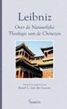 Over de natuurlijke theologie van de Chinezen - Leibniz - 9789055736010