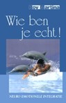 Wie ben je echt! - MARTINA, R. - 9789055990481
