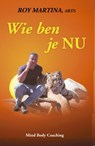 Wie ben je nu - R. Martina - 9789055991327