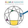 Kleur je karakter - Willem Jan van de Wetering - 9789055993345