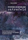 Mysteries in Nederland ontrafeld - Eelco de Boer - 9789055993666