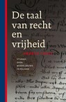 De taal van recht en vrijheid - Oebele Vries - 9789056152772