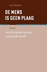 De mens is geen plaag - Cees Buisman - 9789056154394