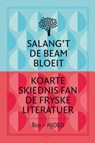 Salang’t de beam bloeit - Joke Corporaal - 9789056154554