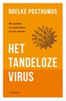 Het tandeloze virus - Roelke Posthumus - 9789056156916