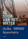 De stem van het water - Hylke Speerstra - 9789056157920