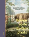 Boeren op de buitenplaats - Gerrit van Oosterom - 9789056158644