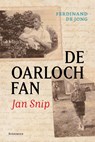 De oarloch fan Jan Snip - Ferdinand de Jong - 9789056159931