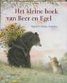 Het kleine boek van Beer en Egel - Ingrid Schubert ; Dieter&Ingrid Schubert - 9789056377472