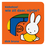 Kiekeboe! wie zit daar, Nijntje?, Dick Bruna -  - 9789056470173