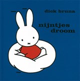 nijntjes droom, Dick Bruna -  - 9789056471415