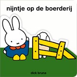 Nijntje op de boerderij, Dick Bruna -  - 9789056474294