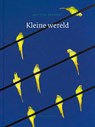 Kleine wereld - Mattijs Deraedt - 9789056551308