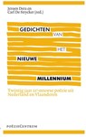 Gedichten van het nieuwe millennium - Jeroen Dera ; Carl De Strycker - 9789056552695