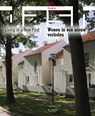 DASH: Wonen in een nieuw verleden / Living in a New Past - Dick van Gameren ; Dirk van den Heuvel ; Annenies Kraaij ; Harald Mooij ; Pierijn van der Prutt ; Olv Klijn ; Frederique van Andel - 9789056628246