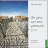 De geur van versgemaaid gras - NHAT HANH, Thich - 9789056700782