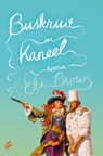 Buskruit en kaneel - Eli Brown - 9789056724344