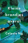 Kleine brandjes overal - Celeste Ng - 9789056726270