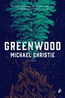 Greenwood - Michael Christie - 9789056726294