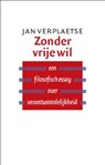 Zonder vrije wil - Jan Verplaetse - 9789057123283