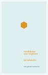Mindfulness voor beginners - Jon Kabat-Zinn - 9789057123696