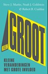 kleinGROOT - Steve J. Martin ; Noah J. Goldstein ; Robert B. Cialdini - 9789057124143