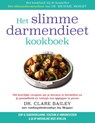 Het slimmedarmendieet-kookboek - Clare Bailey ; Joy Skipper - 9789057125263