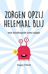 Zorgen opzij, helemaal blij - Poppy O'Neill - 9789057125478