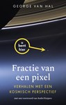 Fractie van een pixel - George van Hal - 9789057125614