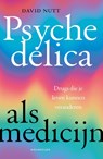 Psychedelica als medicijn - David Nutt - 9789057125980
