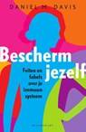 Bescherm jezelf - Daniel M. Davis - 9789057126208