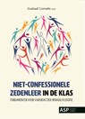 Niet-confessionele zedenleer in de klas. - Gustaaf Cornelis - 9789057187735