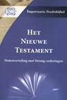 Het Nieuwe Testament - Nico Baalbergen ; Larry W. Pierce ; Peter F. van der Schelde - 9789057191275