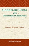 Goddelijk gezag der Christelijke Godsdienst - Isaäc Da Costa ; David Bogue - 9789057195105